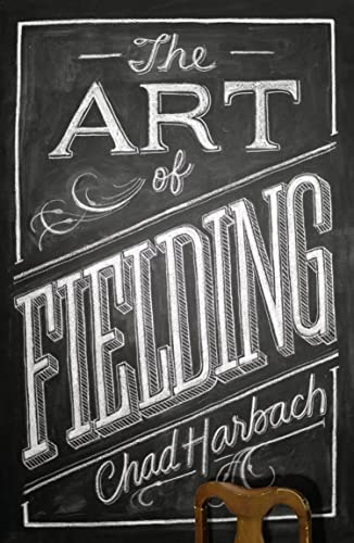 Beispielbild fr The Art of Fielding zum Verkauf von WorldofBooks