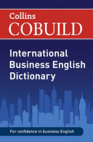 9780007419111: COBUILD International Business English Dictionary