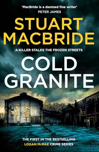 9780007419449: Cold Granite: The very first book in the gripping No.1 bestselling scottish crime thriller detective series: Book 1