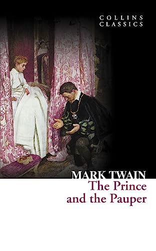 Stock image for The Prince and the Pauper (Collins Classics) for sale by AwesomeBooks