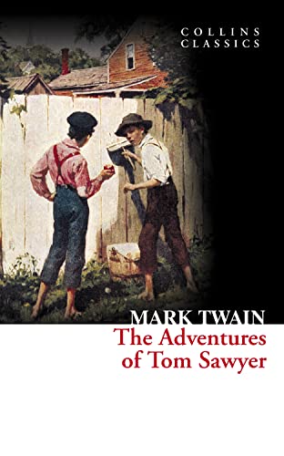 Stock image for Collins Classics - The Adventures of Tom Sawyer for sale by Goldstone Books