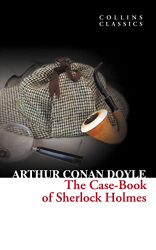 Beispielbild fr The Case-Book of Sherlock Holmes (Collins Classics) zum Verkauf von WorldofBooks