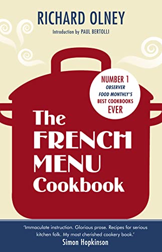 Beispielbild fr The French Menu Cookbook: The Food and Wine of France - Season by Delicious Season zum Verkauf von WorldofBooks