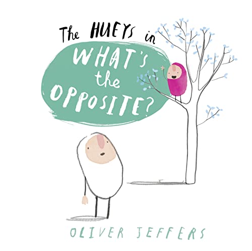 Stock image for What's the Opposite? for sale by Better World Books