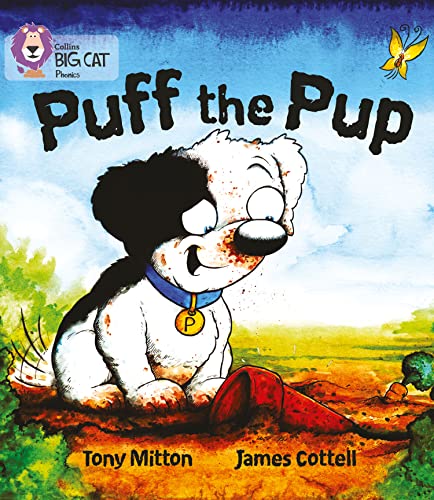 Puff the Pup (Collins Big Cat Phonics) (9780007421947) by Mitton, Tony