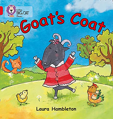 Stock image for Goats Coat: Band 02B/Red B (Collins Big Cat Phonics) for sale by WorldofBooks