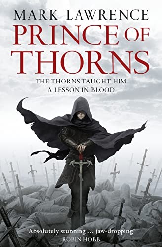 9780007423293: Prince of Thorns (The Broken Empire, Book 1)