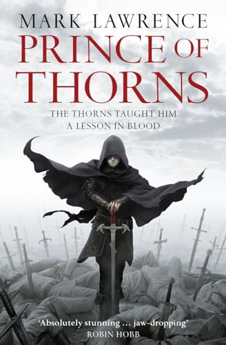 9780007423316: Prince of Thorns (The Broken Empire, Book 1)