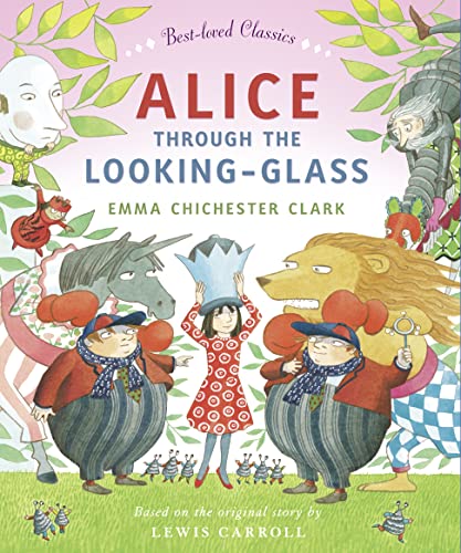 Stock image for Alice Through the Looking Glass (Best-loved Classics) for sale by WorldofBooks