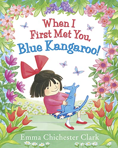 9780007425105: When I First Met You, Blue Kangaroo!