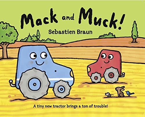 Stock image for Mack and Muck! for sale by WorldofBooks