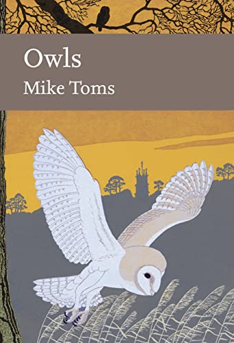 9780007425556: Owls (Collins New Naturalist Library, Book 125)