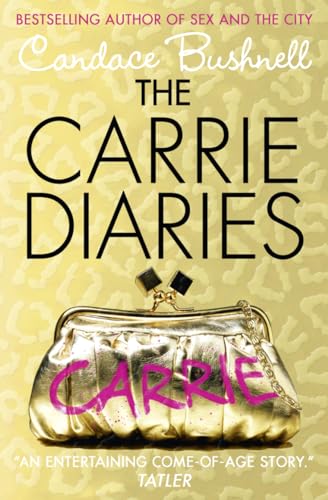 9780007425655: The Carrie Diaries: 1