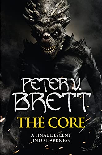 9780007425716: The Core (The Demon Cycle, Book 5)