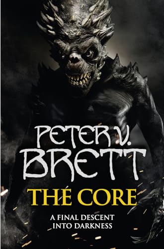 Stock image for The Core: The gripping finale to the Sunday Times bestselling Demon Cycle epic fantasy series: Book 5 (The Demon Cycle) for sale by WorldofBooks