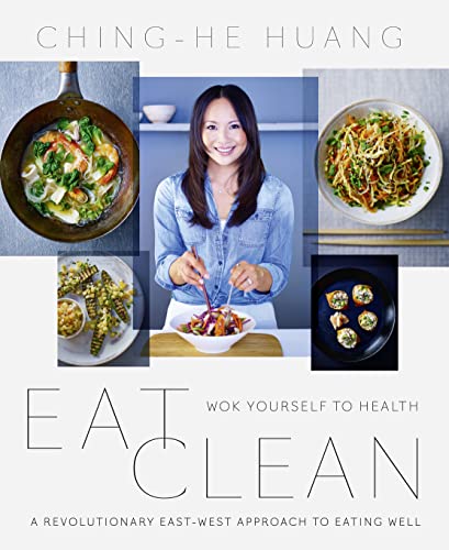 Stock image for Eat Clean: Wok Yourself to Health for sale by AwesomeBooks