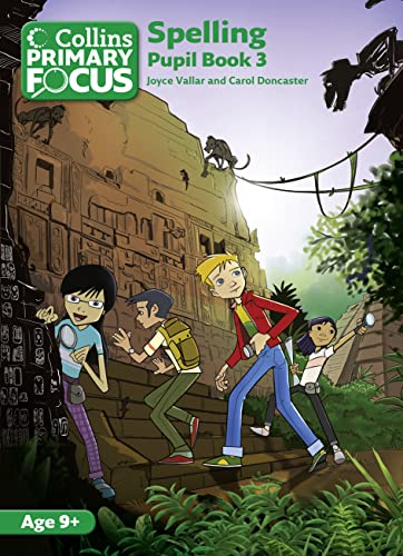 Beispielbild fr Spelling: Pupil Book 3 (Collins Primary Focus) zum Verkauf von WorldofBooks