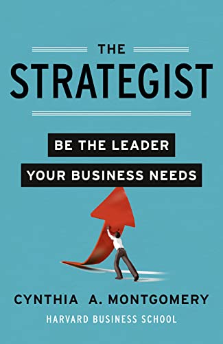 9780007426676: The Strategist: Be the Leader Your Business Needs