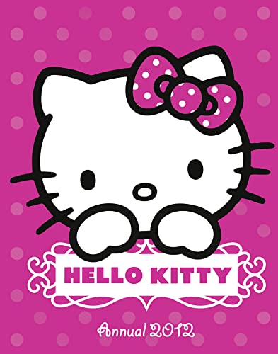 9780007426911: Hello Kitty Annual 2012 (Hello Kitty)