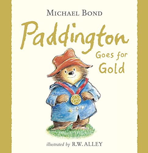 Beispielbild fr Paddington Goes for Gold (Paddington) zum Verkauf von AwesomeBooks