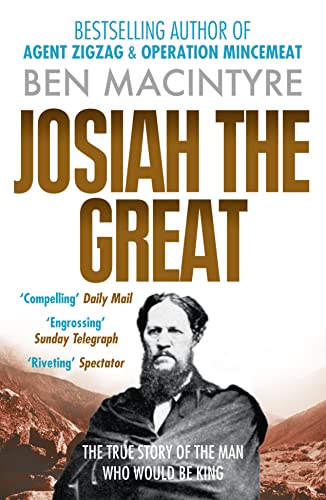 Imagen de archivo de Josiah the Great: The True Story of The Man Who Would Be King a la venta por AwesomeBooks