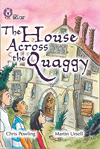 Imagen de archivo de The House Across the Quaggy (Collins Big Cat) a la venta por Books From California