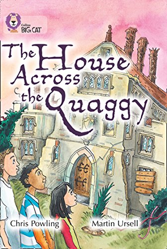 9780007428311: The House Across the Quaggy: Band 18/Pearl (Collins Big Cat)