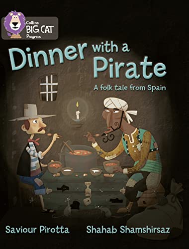9780007428816: Dinner with a Pirate: Band 04 Blue/Band 14 Ruby