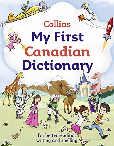 Beispielbild fr Collins My First Canadian Dictionary (Collins First) zum Verkauf von Better World Books