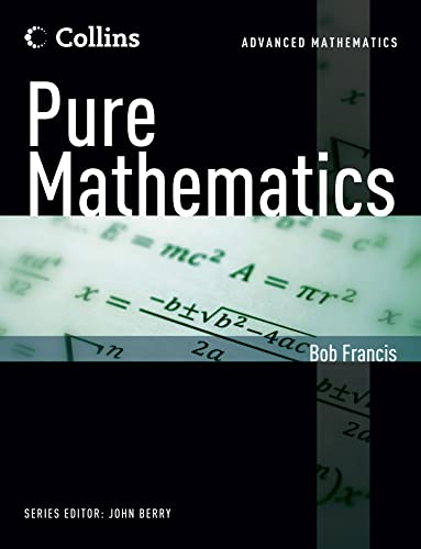 9780007429066: Pure Maths (Collins Advanced Mathematics)