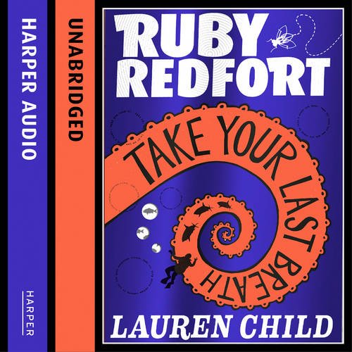 9780007430789: Take Your Last Breath (Ruby Redfort, Book 2)