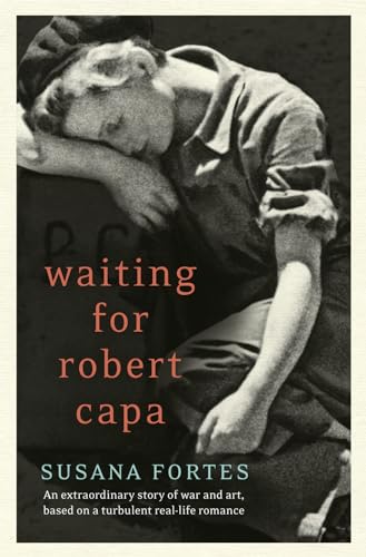 Imagen de archivo de Waiting for Robert Capa a la venta por Better World Books Ltd