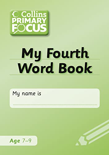 9780007431533: Collins Primary Focus – My Fourth Word Book: Spelling