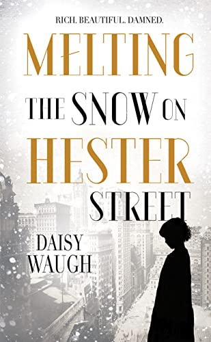 Beispielbild fr Melting the Snow on Hester Street zum Verkauf von AwesomeBooks