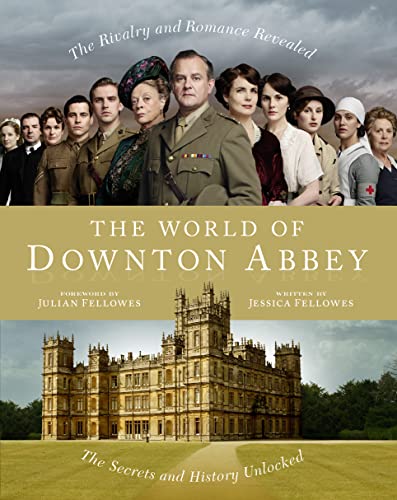 Beispielbild fr The World of Downton Abbey zum Verkauf von Hawking Books