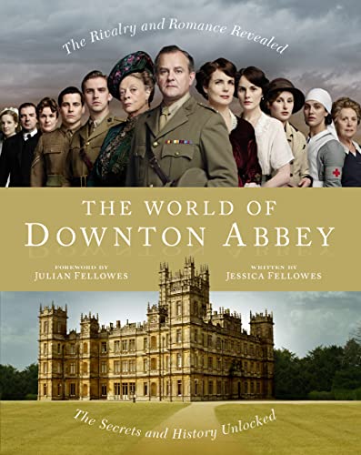 Imagen de archivo de The World of Downton Abbey a la venta por Hawking Books