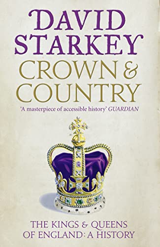 Beispielbild fr Crown and Country: the Kings and Queens of England: a History zum Verkauf von Better World Books