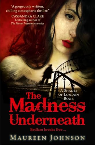 9780007432271: The Madness Underneath: Book 2 (Shades of London)