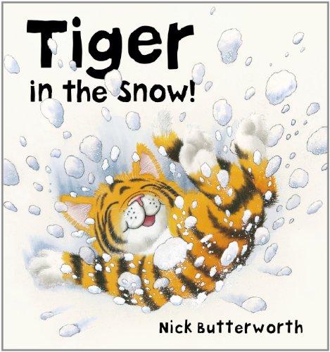 9780007432622: Tiger in the Snow!