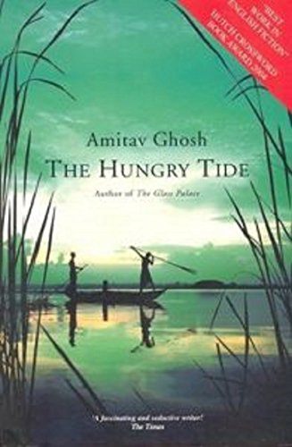 Stock image for The Hungry Tide [Paperback] [Feb 01, 2011] Ghosh, Amitav for sale by HPB Inc.