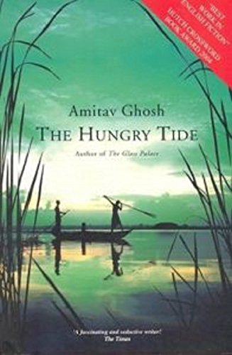 9780007432974: The Hungry Tide [Paperback] [Feb 01, 2011] Ghosh, Amitav