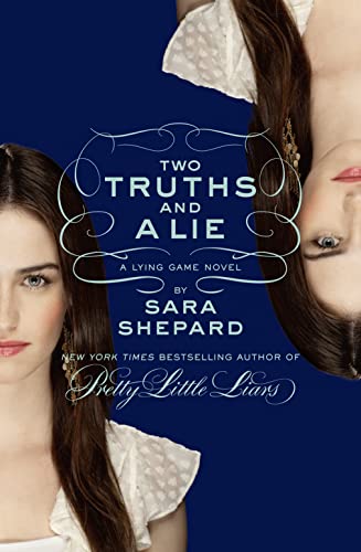 Imagen de archivo de TWO TRUTHS AND A LIE: A Lying Game Novel a la venta por WorldofBooks