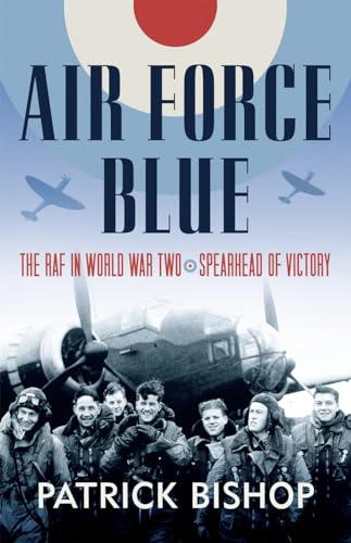Beispielbild fr Air Force Blue: The RAF in World War Two - Spearhead of Victory zum Verkauf von Better World Books: West