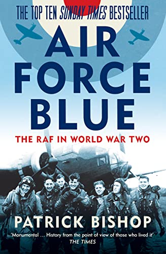 Imagen de archivo de Air Force Blue: The RAF in World War Two a la venta por SecondSale