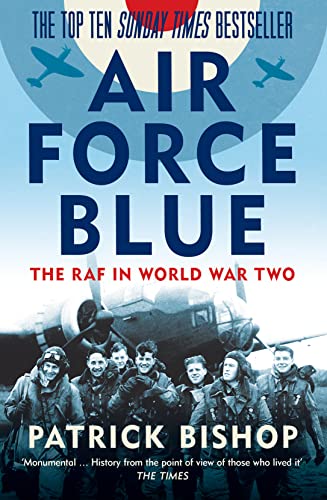 Stock image for Air Force Blue: The RAF in World War Two for sale by SecondSale