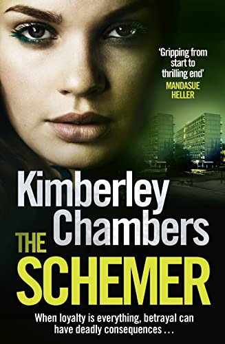 Stock image for The Schemer. Kimberley Chambers for sale by ThriftBooks-Dallas