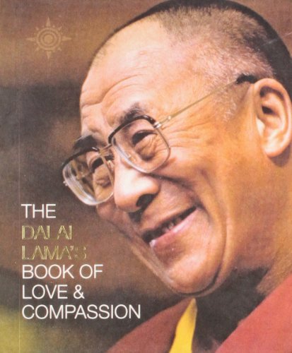 9780007435241: The Dalai Lama’s Book of Love and Compassion