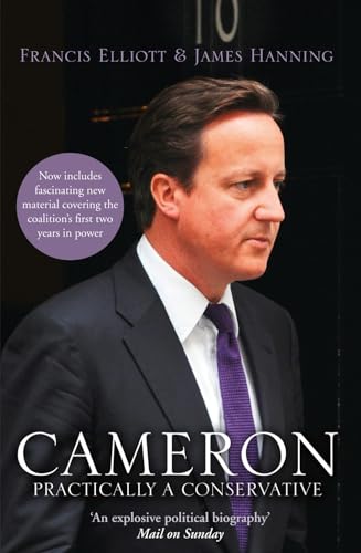 Stock image for Cameron: Practically A Conservative for sale by HPB-Ruby