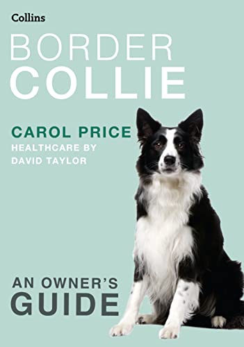 Beispielbild fr Border Collie (Collins Dog Owner  s Guide) zum Verkauf von WorldofBooks