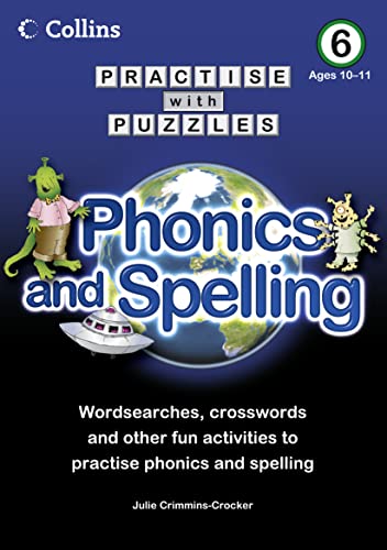 Beispielbild fr Book 6: Phonics and Spelling (Collins Practise with Puzzles) zum Verkauf von WorldofBooks